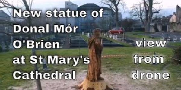 Limerick new statue of Donal Mór O’Brien at St Mary’s Cathedral